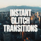 Instant Glitch Transitions - VideoHive Item for Sale