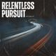 Relentless Pursuit