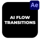 AI Flow Transitions - VideoHive Item for Sale