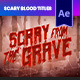Scary Blood Titles - VideoHive Item for Sale