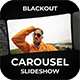 Carousel Blackout Slideshow - VideoHive Item for Sale