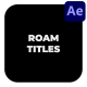 Roam Titles - VideoHive Item for Sale