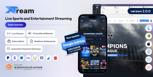 XTream - Live Sports & Entertainment Streaming SAAS Solution