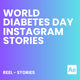 World Diabetes Day Instagram Stories - VideoHive Item for Sale