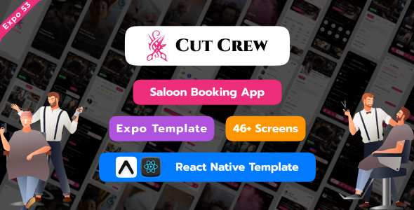 Cut Crew | Saloon Booking | React Native Expo Template