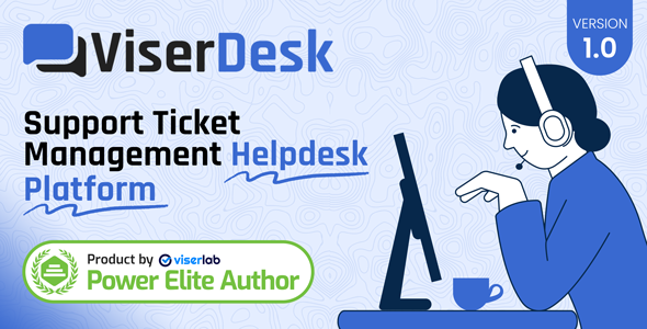 ViserDesk - Support Ticket Management Helpdesk Platform