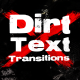 Dirt Text Transitions - VideoHive Item for Sale