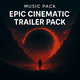 Epic Cinematic Trailer Pack