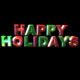 Happy Holidays 3d Text Animation Loop with Alpha