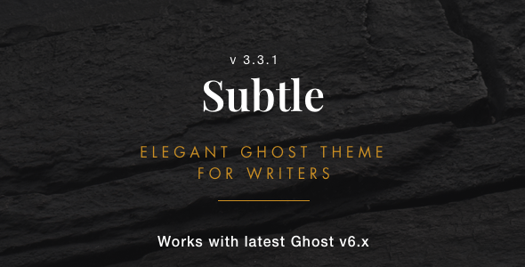 Subtle - Clean and Elegant Ghost Theme