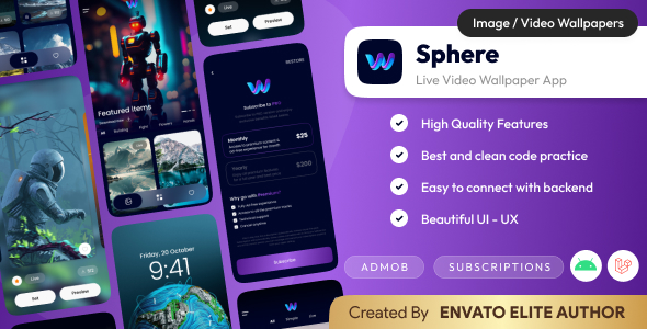 Sphere : Live Wallpaper App | Android Wallpaper app with admin panel (Laravel)