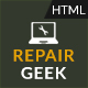 Repair Geek - Laptop And Computer Fixing Service Center HTML5 Template - ThemeForest Item for Sale