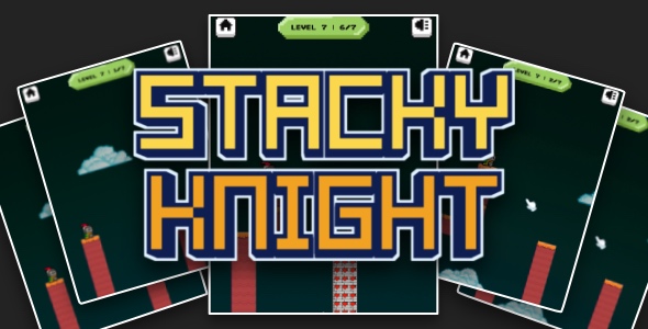 Stacky Knight - Cross Platform Casual Game