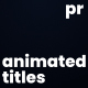 Animated titles - VideoHive Item for Sale