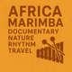 Africa Marimba Documentary Nature Travel