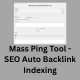 Mass Ping Tool - Bulk URL Submission & SEO Indexing Software - CodeCanyon Item for Sale