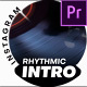 Instagram Rhythmic Intro - VideoHive Item for Sale