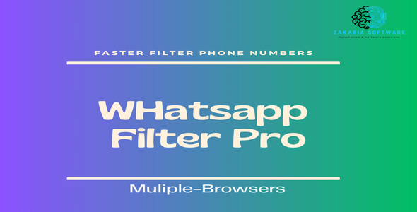 Faster WhatsApp Number Filter (Multi-Browser Support)