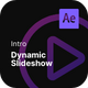 Intro - Dynamic Slideshow After Effects Project Files - VideoHive Item for Sale