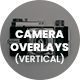 10 Vertical Camera Overlays Pack - VideoHive Item for Sale