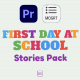 First Day At School Stories For Premiere Pro - VideoHive Item for Sale