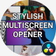 Stylish Multiscreen Opener - VideoHive Item for Sale