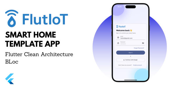 FlutIoT — Smart Home UI Template Clean Architecture BLoC