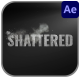 Shattered Teaser Text Version for After Effects - VideoHive Item for Sale