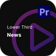 Lower Third - News Premiere Pro Templates - VideoHive Item for Sale