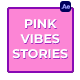Pink Vibes Stories - VideoHive Item for Sale
