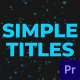 Simple Titles | MOGRT - VideoHive Item for Sale