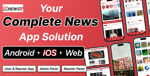DTNews - Flutter News App (Android, iOS & Web) with Admin & Reporter Panel, Polling & Live Updates