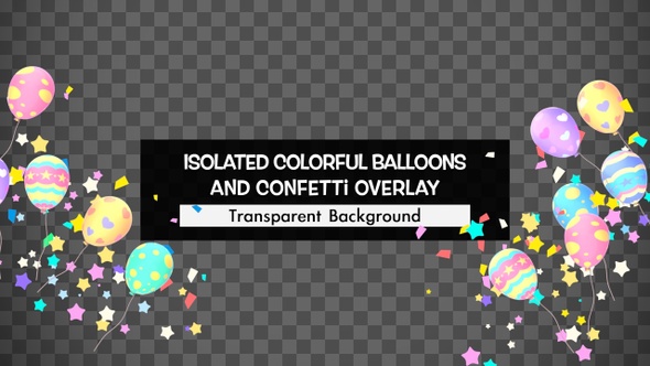 Isolated Colorful Balloons And Confetti Overlay