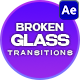 Broken Glass Transitions - VideoHive Item for Sale
