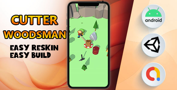 Cutter Woodsman - (Unity - Admob - Game)