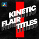 Kinetic Flair Titles | DR - VideoHive Item for Sale