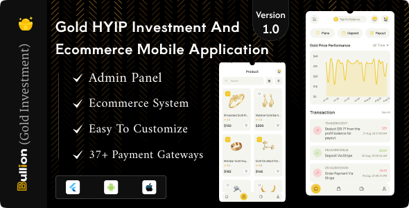 Bullion - Gold HYIP Investment And Ecommerce Flutter App