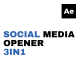 3 in 1 Social Media Opener /Ae - VideoHive Item for Sale