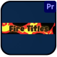 Fire Titles for Premiere Pro - VideoHive Item for Sale