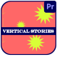 Clear And Smooth Vertical Stories for Premiere Pro - VideoHive Item for Sale