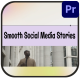 Clean And Smooth Social Media Stories for Premiere Pro - VideoHive Item for Sale