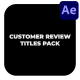 Customer Review Titles Pack - VideoHive Item for Sale