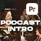 Podcast Intro | MOGRT - VideoHive Item for Sale
