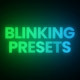 Blinking Presets - VideoHive Item for Sale