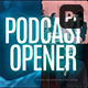Podcast Opener | MOGRT - VideoHive Item for Sale