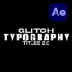 Glitch Typography Titles 2.0 - VideoHive Item for Sale