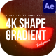 4K Gradient Shapes After Effect - VideoHive Item for Sale