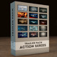 Trailer Pack - Action Series - VideoHive Item for Sale
