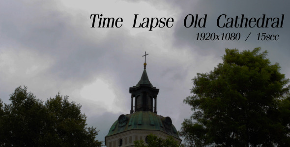 Time Lapse Old Cathedral