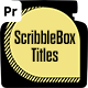 ScribbleBox Titles for Premiere Pro - VideoHive Item for Sale